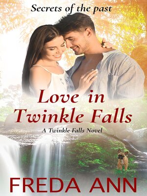 cover image of Love in Twinkle Falls